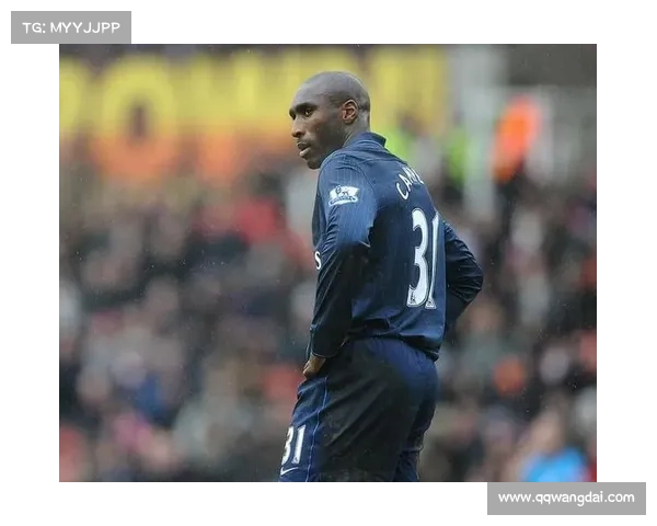 全面解析索尔坎贝尔职业生涯中的防守位置类型与战术角色演变